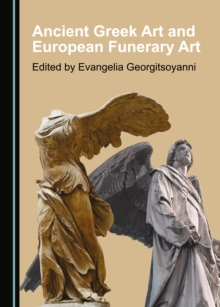 Image for Ancient Greek art and European funerary art