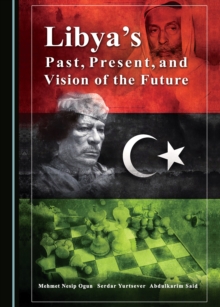 Image for Libya's Past, Present, and Vision of the Future