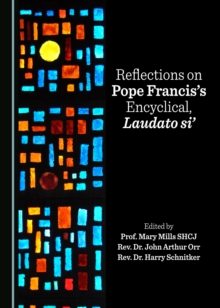 Image for Reflections on Pope Francis's encyclical, Laudato si'