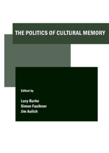 Image for The politics of cultural memory