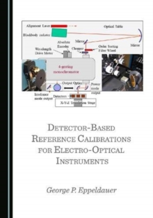 Image for Detector-Based Reference Calibrations for Electro-Optical Instruments