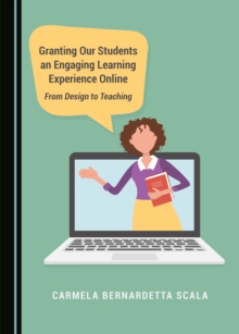 Image for Granting our students an engaging learning experience online: from design to teaching
