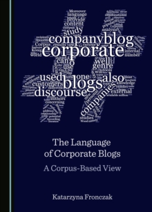 Image for The language of corporate blogs: a corpus-based view