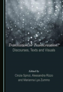 Image for Translation or Transcreation? Discourses, Texts and Visuals