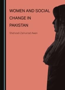 Image for Women and Social Change in Pakistan