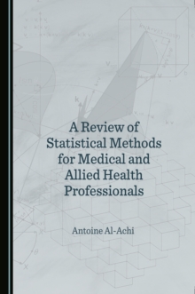 Image for A review of statistical methods for medical and allied health professionals