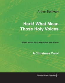Image for Hark! What Mean Those Holy Voices - A Christmas Carol - Sheet Music for Satb Voice and Piano