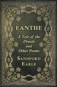 Image for Eanthe - A Tale of the Druids and Other Poems