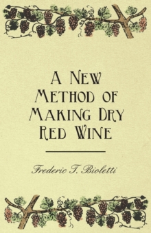 Image for A New Method of Making Dry Red Wine