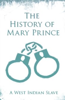 Image for The History of Mary Prince
