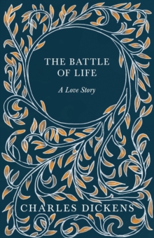 Image for The Battle of Life : A Love Story