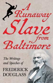 Image for A Runaway Slave from Baltimore