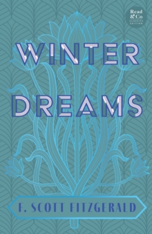 Image for Winter Dreams (Read & Co. Classics Edition);The Inspiration for The Great Gatsby Novel