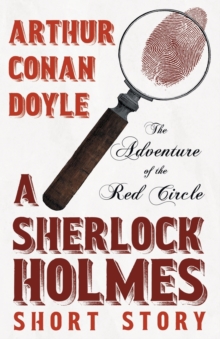 Image for The Adventure of the Red Circle - A Sherlock Holmes Short Story