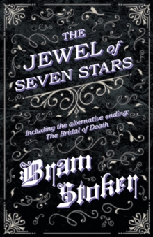 Image for Jewel of Seven Stars - Including the alternative ending: The Bridal of Death