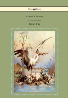 Image for Aesop's Fables - Illustrated By Nora Fry