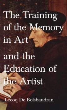 Image for Training of the Memory in Art and the Education of the Artist