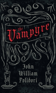 Image for Vampyre - A Tale (Fantasy and Horror Classics)