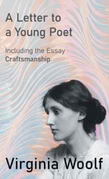 Image for A Letter to a Young Poet;Including the Essay 'Craftsmanship'