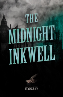 Image for Midnight Inkwell: Sinister Short Stories by Classic Women Writers