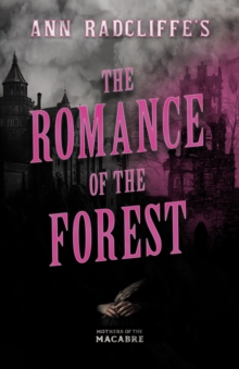 Image for Ann Radcliffe's The Romance of the Forest