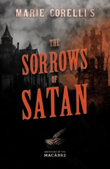 Image for Marie Corelli's The Sorrows of Satan 