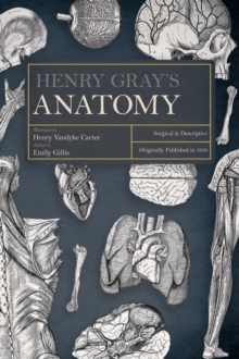 Image for Henry Gray's Anatomy: Surgical and Descriptive