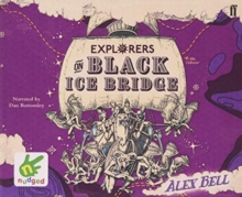 Image for Explorers on Black Ice Bridge