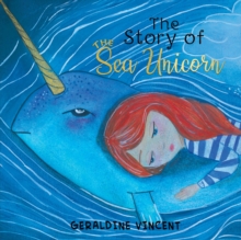 Image for The Story of the Sea Unicorn