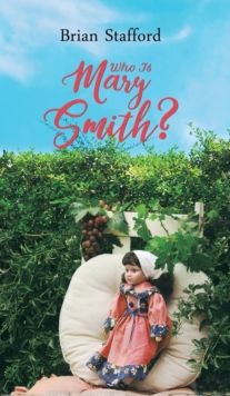 Who Is Mary Smith?