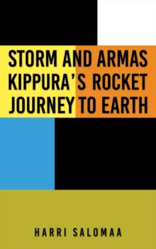 Image for Storm and Armas Kippura's rocket journey to earth
