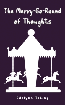 Image for The merry-go-round of thoughts