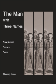 Man with Three Names