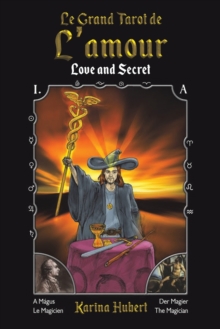 Le Grand Tarot de L’amour: Love and Secret