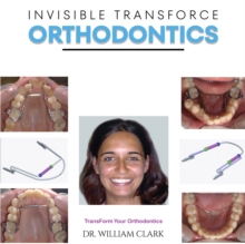 Image for Invisible TransForce Orthodontics