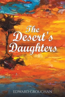 The Desert’s Daughters