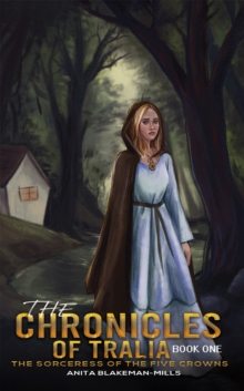 Image for The Chronicles of Tralia. Book 1