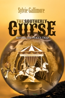 Image for The Southerly Curse (Before the Poet's Trap)
