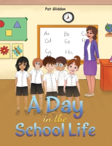 Image for A Day in the School Life