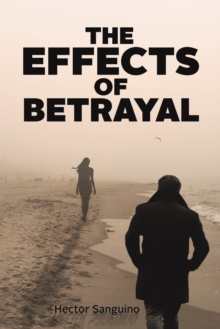 Effects of Betrayal