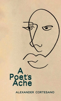 A Poet’s Ache