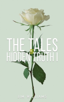 Image for The Tales of Hidden Truth I