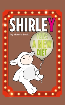 Image for Shirley Tries a New Diet