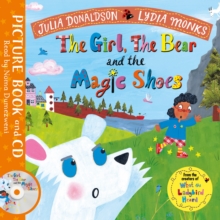 Image for The girl, the bear and the magic shoes