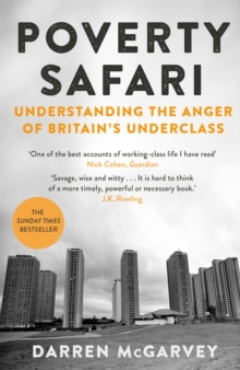 Image for Poverty safari  : understanding the anger of Britain's underclass