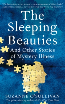Image for The sleeping beauties and other stories of the social life of illness