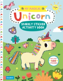 Image for My Magical Unicorn Sparkly Sticker Activity Book