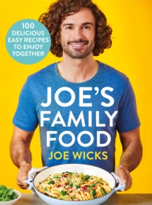 Image for Joe's family food  : 100 delicious, easy recipes to enjoy together