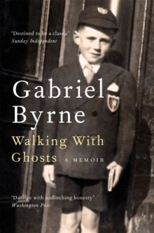 Image for Walking with ghosts  : a memoir