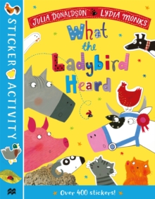 Image for The What the Ladybird Heard Sticker Book